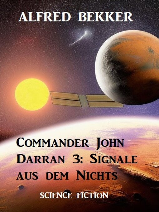 Title details for Commander John Darran 3 by Alfred Bekker - Available